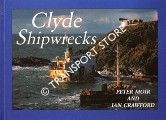 Clyde Shipwrecks by MOIR, Peter & CRAWFORD, Ian
